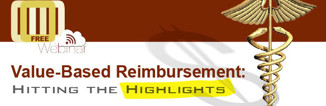 Value Based Reimbursement Webinar